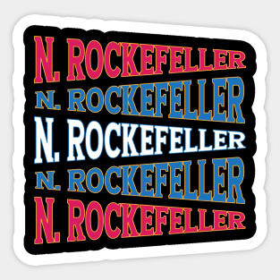 NATIONAL TEXT ART NELSON ROCKEFELLER Sticker